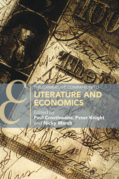 Cover image for book The Cambridge Companion to Literature and Economics