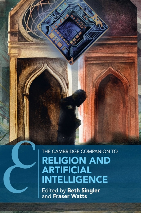 Cover image for book The Cambridge Companion to Religion and Artificial Intelligence