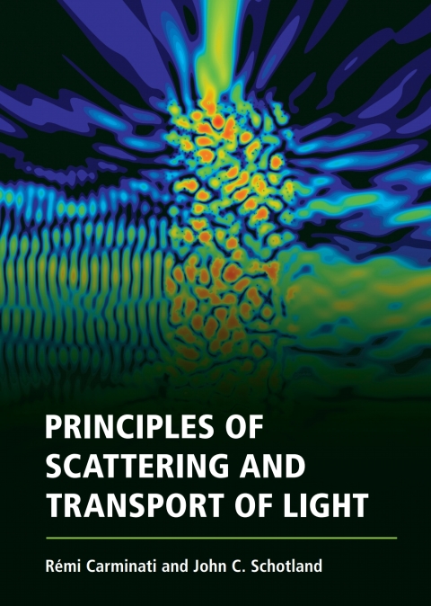 Cover image for book Principles of Scattering and Transport of Light