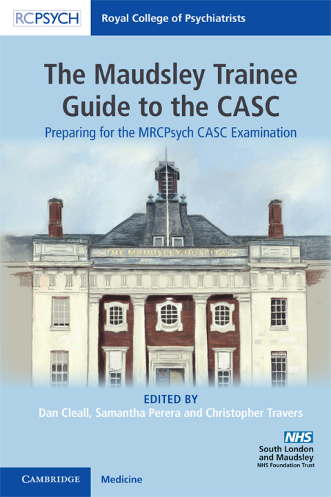 Cover image for book The Maudsley Trainee Guide to the CASC