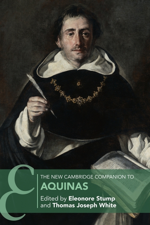 The New Cambridge Companion to Aquinas 