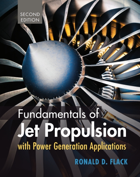 Cover image for book Fundamentals of Jet Propulsion with Power Generation Applications