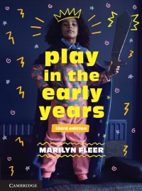 صورة الغلاف: Play in the Early Years 3rd edition 9781108821148