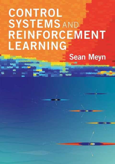 Cover image for book Control Systems and Reinforcement Learning