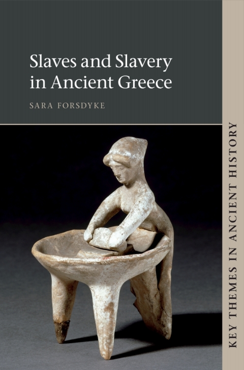 Cover image for book Slaves and Slavery in Ancient Greece