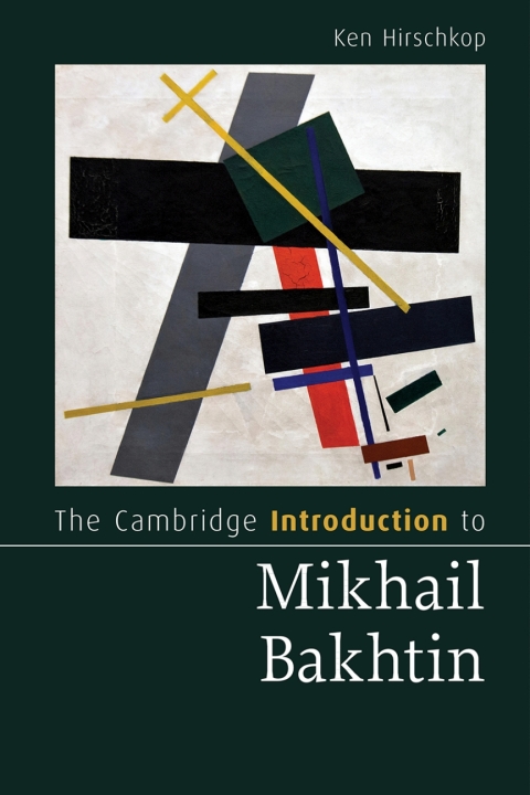 Cover image for book The Cambridge Introduction to Mikhail Bakhtin
