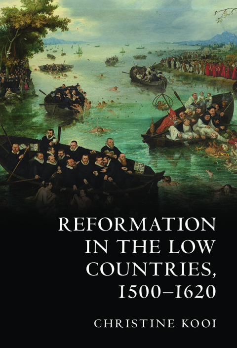 Cover image for book Reformation in the Low Countries, 1500-1620