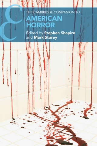 The Cambridge Companion to American Horror