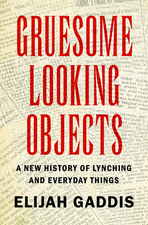 Cover image for book Gruesome Looking Objects