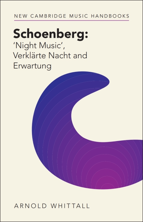 Cover image for book Schoenberg: ‘Night Music' – Verklärte Nacht and Erwartung