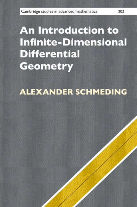 Cover image for book An Introduction to Infinite-Dimensional Differential Geometry