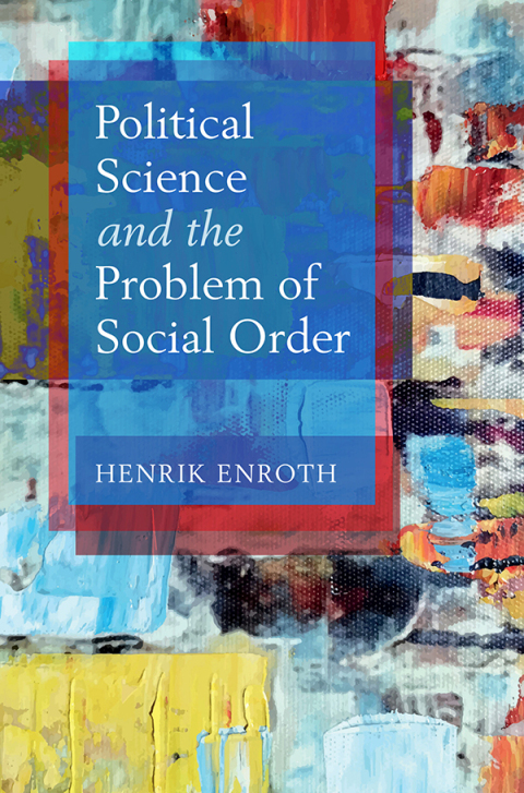 Cover image for book Political Science and the Problem of Social Order