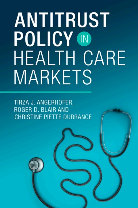 Cover image for book Antitrust Policy in Health Care Markets