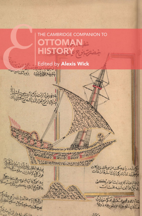 Cover image for book The Cambridge Companion to Ottoman History