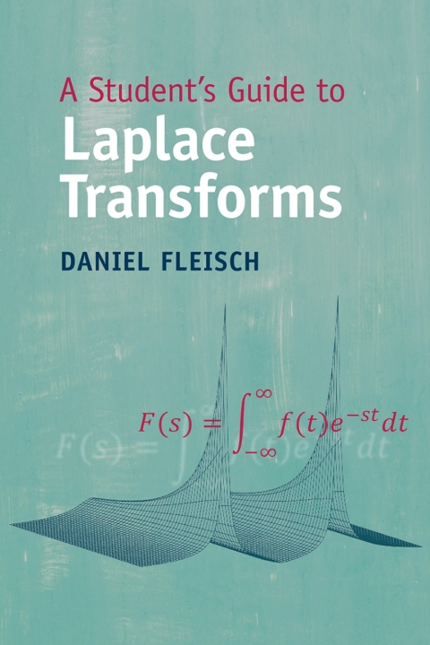 Cover image for book A Student's Guide to Laplace Transforms