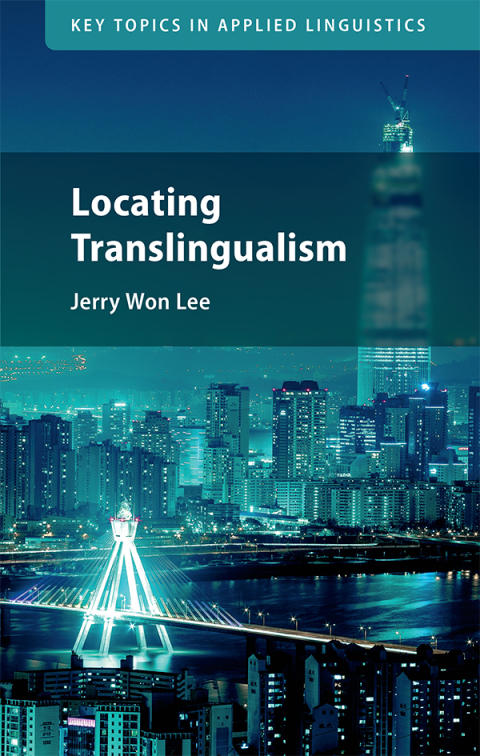 Locating Translingualism 