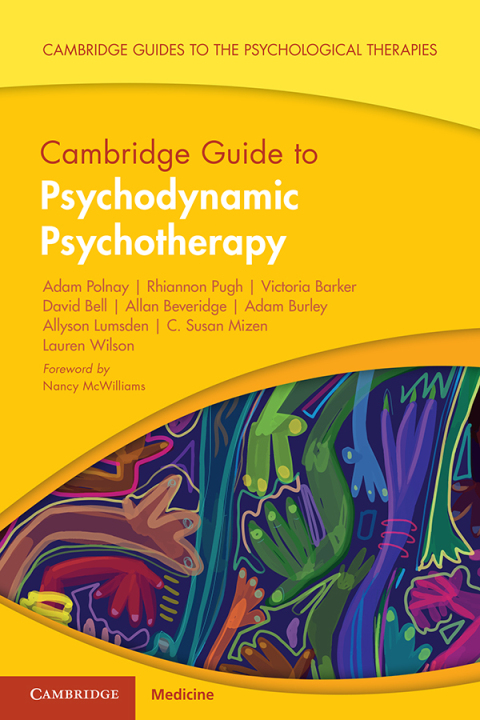 Cambridge Guide to Psychodynamic Psychotherapy 
