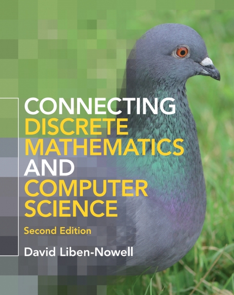 Cover image for book Connecting Discrete Mathematics and Computer Science