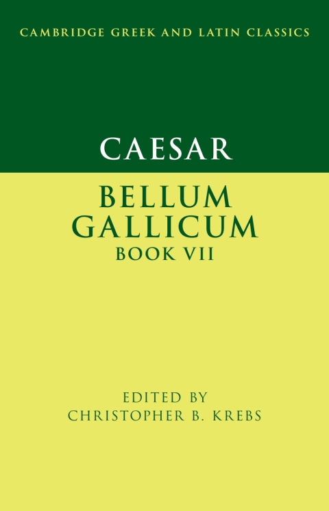Cover image for book Caesar: Bellum Gallicum Book VII