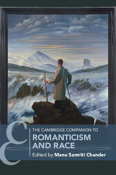 Cover image for book The Cambridge Companion to Romanticism and Race