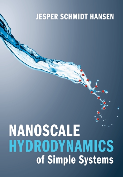 Cover image for book Nanoscale Hydrodynamics of Simple Systems