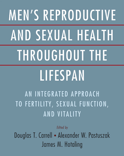 Cover image for book Men's Reproductive and Sexual Health Throughout the Lifespan