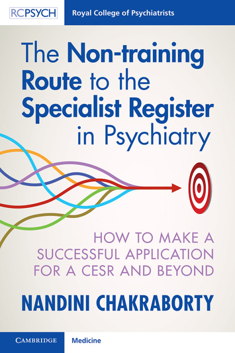 Cover image for book The Non-training Route to the Specialist Register in Psychiatry