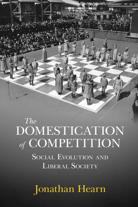 Cover image for book The Domestication of Competition