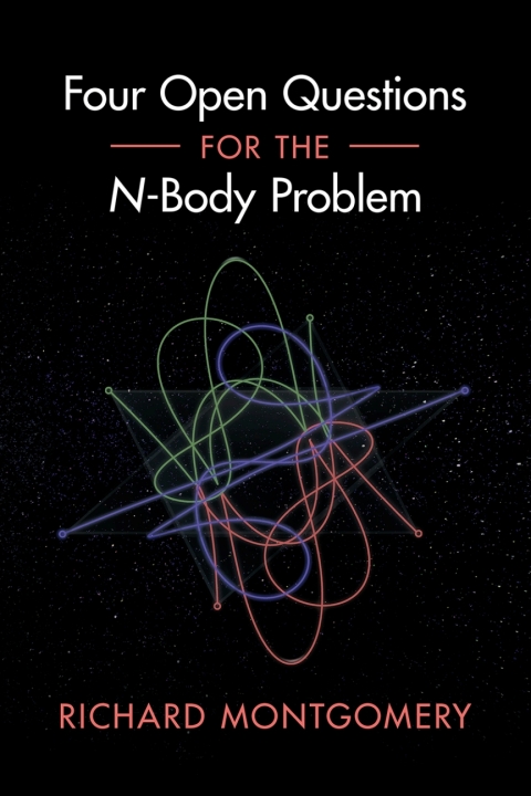 Cover image for book Four Open Questions for the N-Body Problem