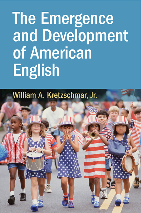 Cover image for book The Emergence and Development of American English