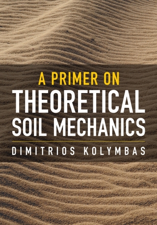 A Primer on Theoretical Soil Mechanics