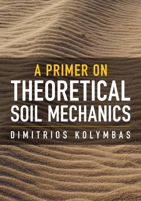 Cover image for book A Primer on Theoretical Soil Mechanics