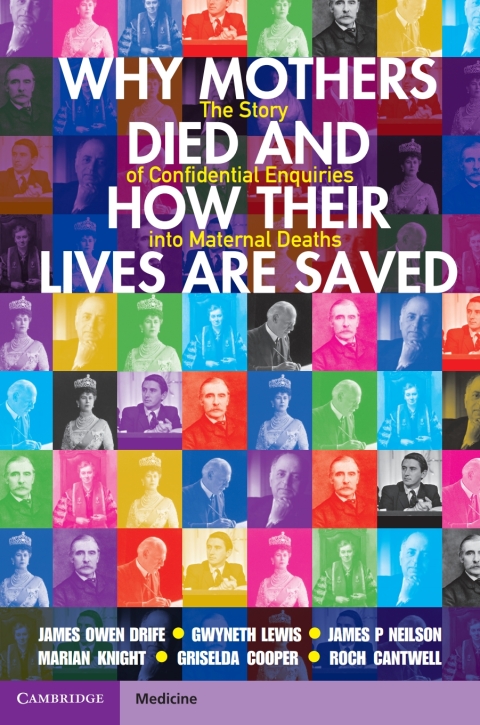 Why Mothers Died and How their Lives are Saved 