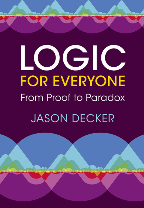 Cover image for book Logic for Everyone