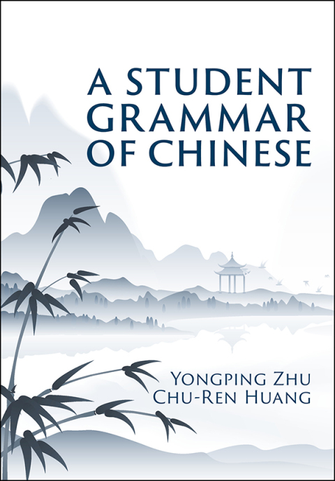 Cover image for book A Student Grammar of Chinese