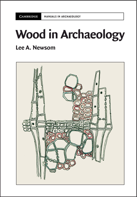 Wood in Archaeology 