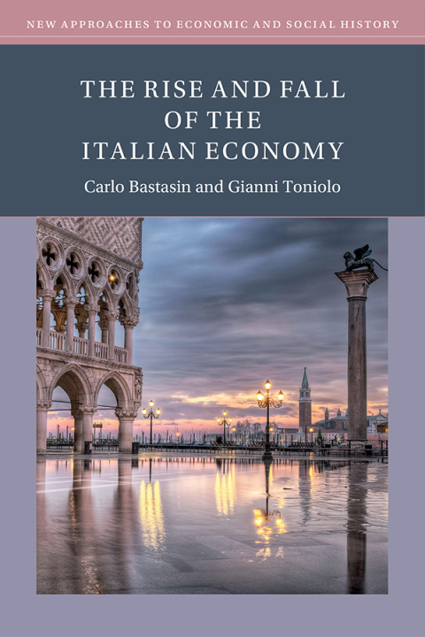 Cover image for book The Rise and Fall of the Italian Economy