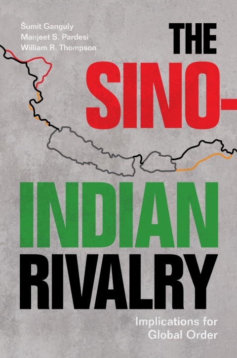 Cover image for book The Sino-Indian Rivalry