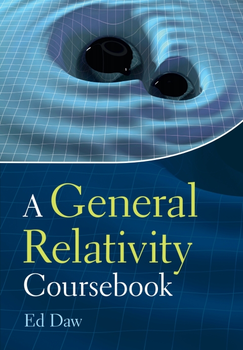 Cover image for book A General Relativity Coursebook