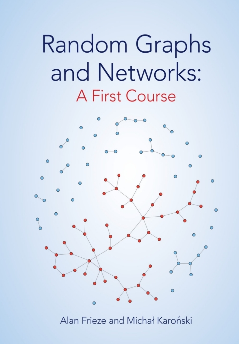 Cover image for book Random Graphs and Networks: A First Course