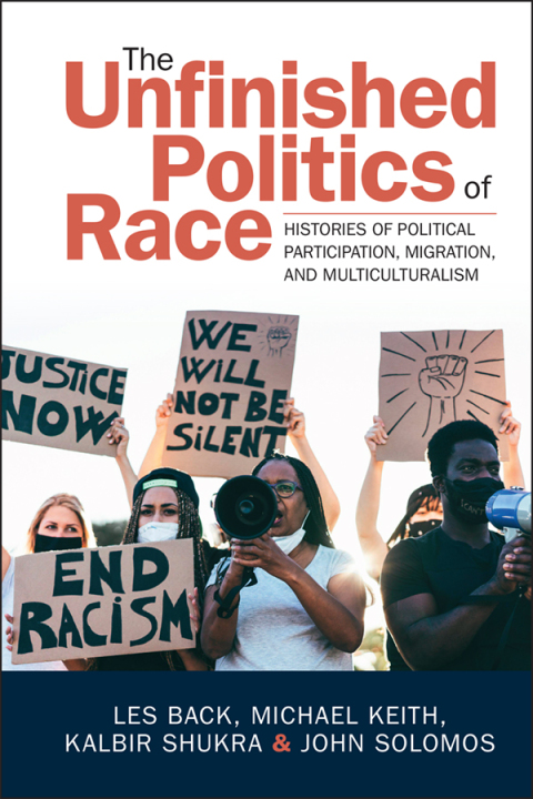 The Unfinished Politics of Race 