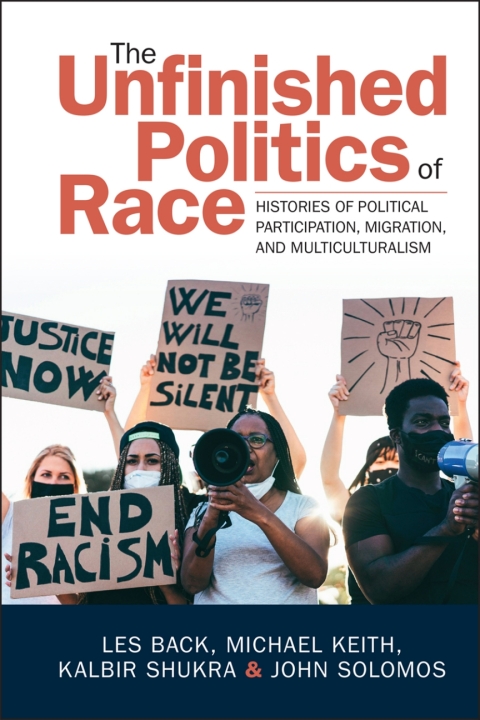 The Unfinished Politics of Race 