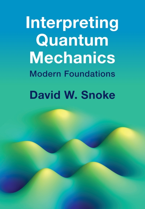 Cover image for book Interpreting Quantum Mechanics
