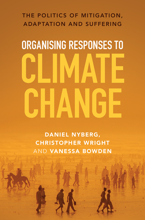 Organising Responses to Climate Change 
