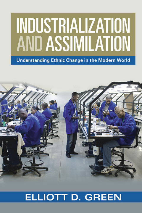Cover image for book Industrialization and Assimilation