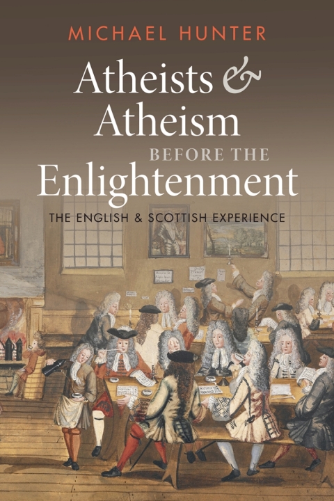 Atheists and Atheism before the Enlightenment 
