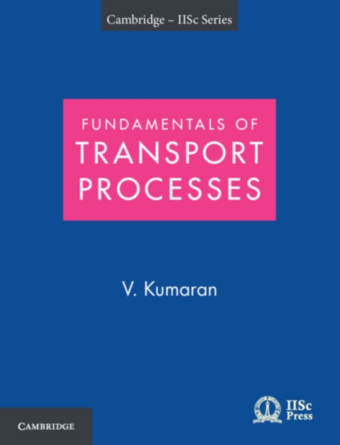 Cover image for book Fundamentals of Transport Processes with Applications