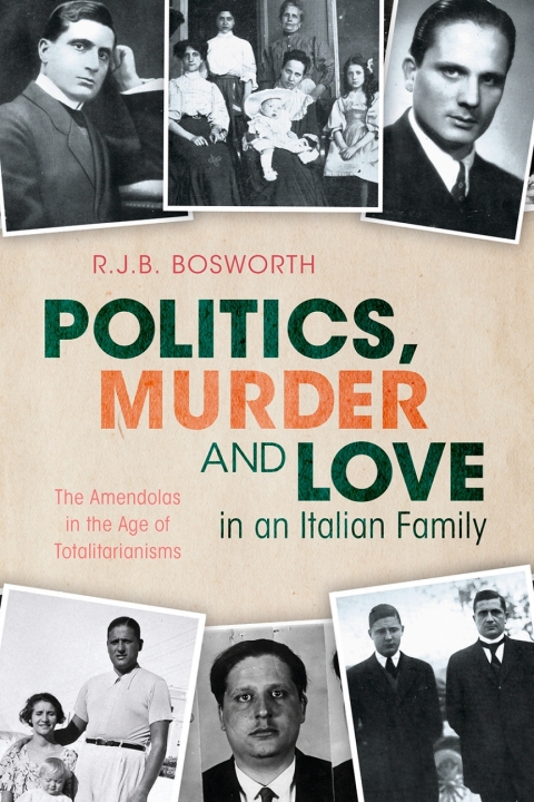 Cover image for book Politics, Murder and Love in an Italian Family