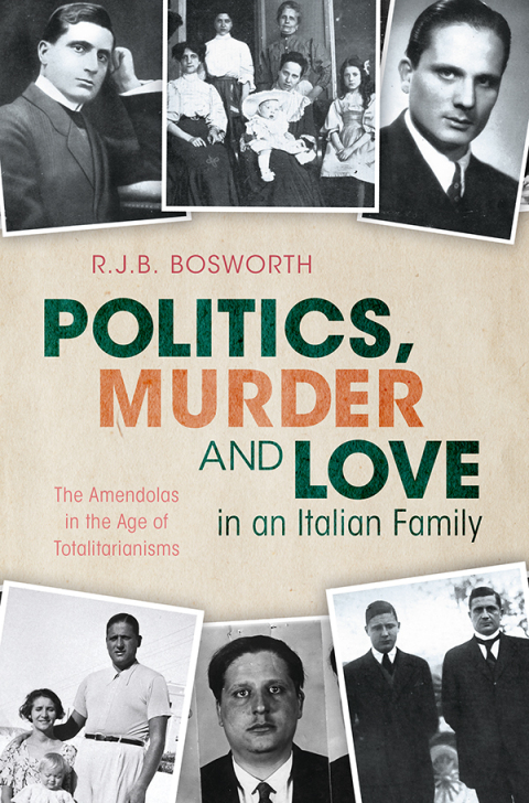 Cover image for book Politics, Murder and Love in an Italian Family