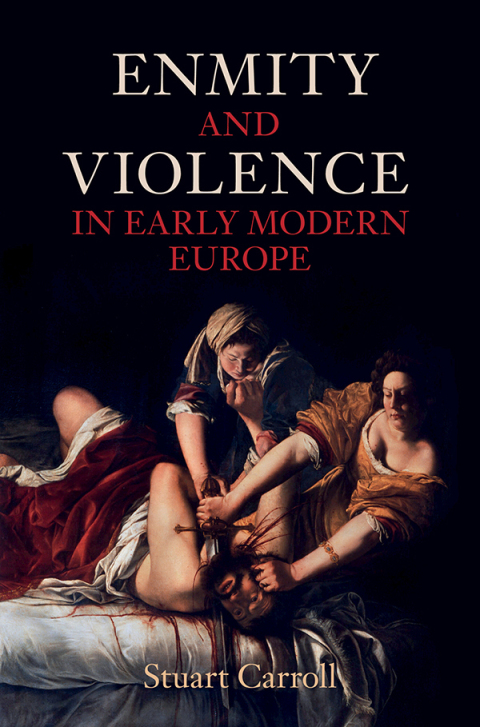 Cover image for book Enmity and Violence in Early Modern Europe
